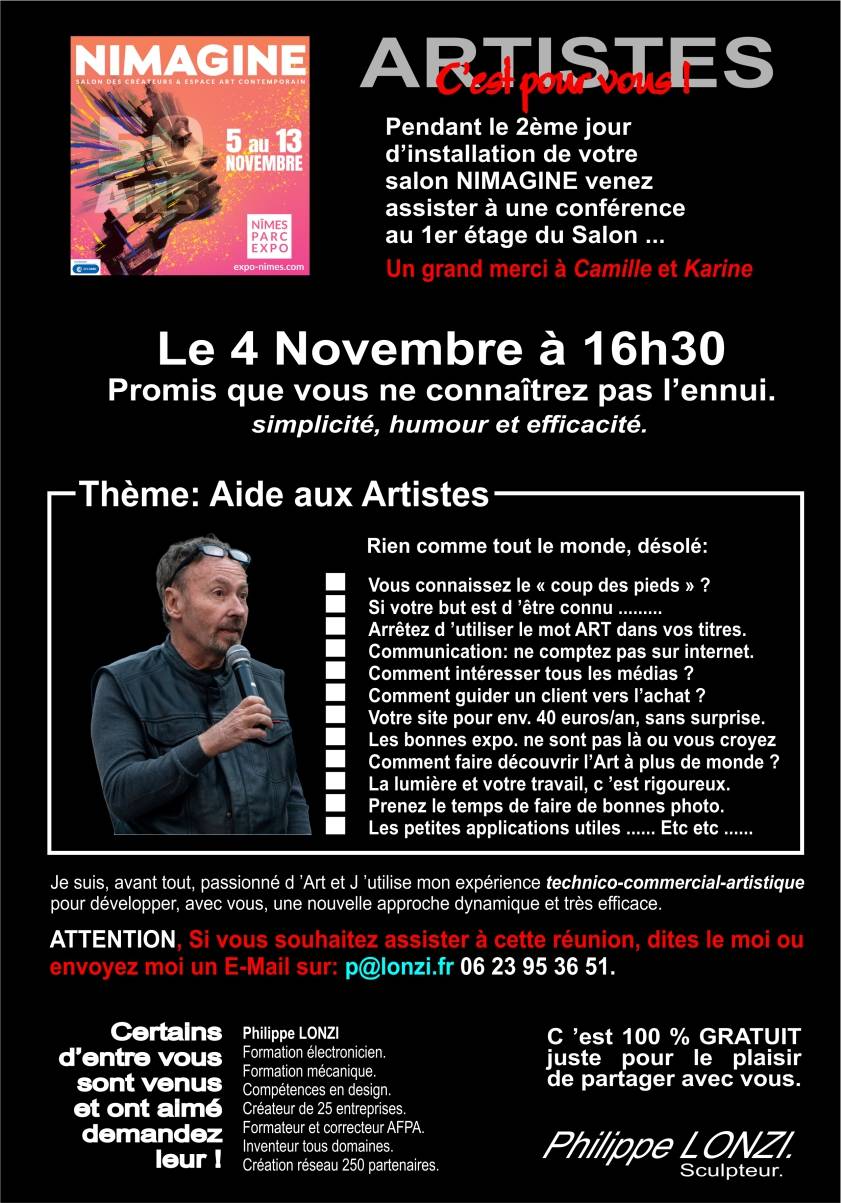 CONFERENCE pour nouveaux artistes, juste avant la GRANDE EXPOSITION NIMAGINE de NIMES.